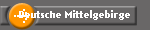 Deutsche Mittelgebirge